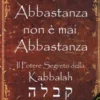 Abbastanza non è mai Abbastanza