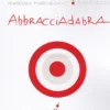 Abbracciadabra