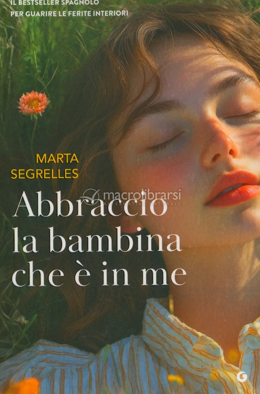 Abbraccio la Bambina che è in Me
