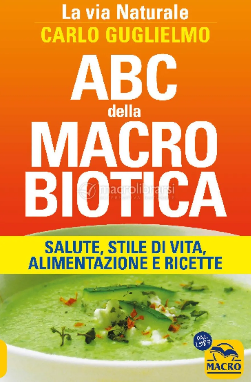 Abc della Macrobiotica