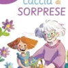 A Caccia di Sorprese
