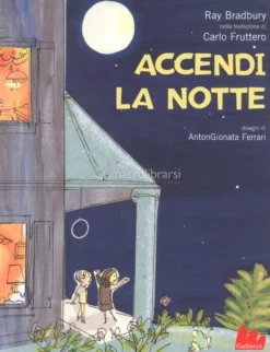 Accendi la Notte