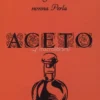 Aceto - I Segreti di Nonna Perla