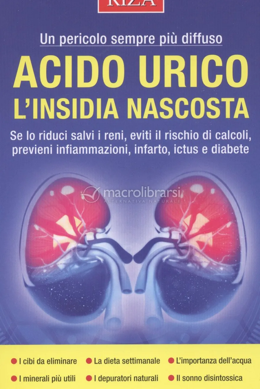 Acido Urico: l'Insidia Nascosta