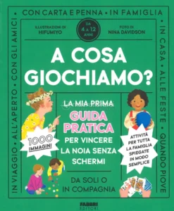 A Cosa Giochiamo?