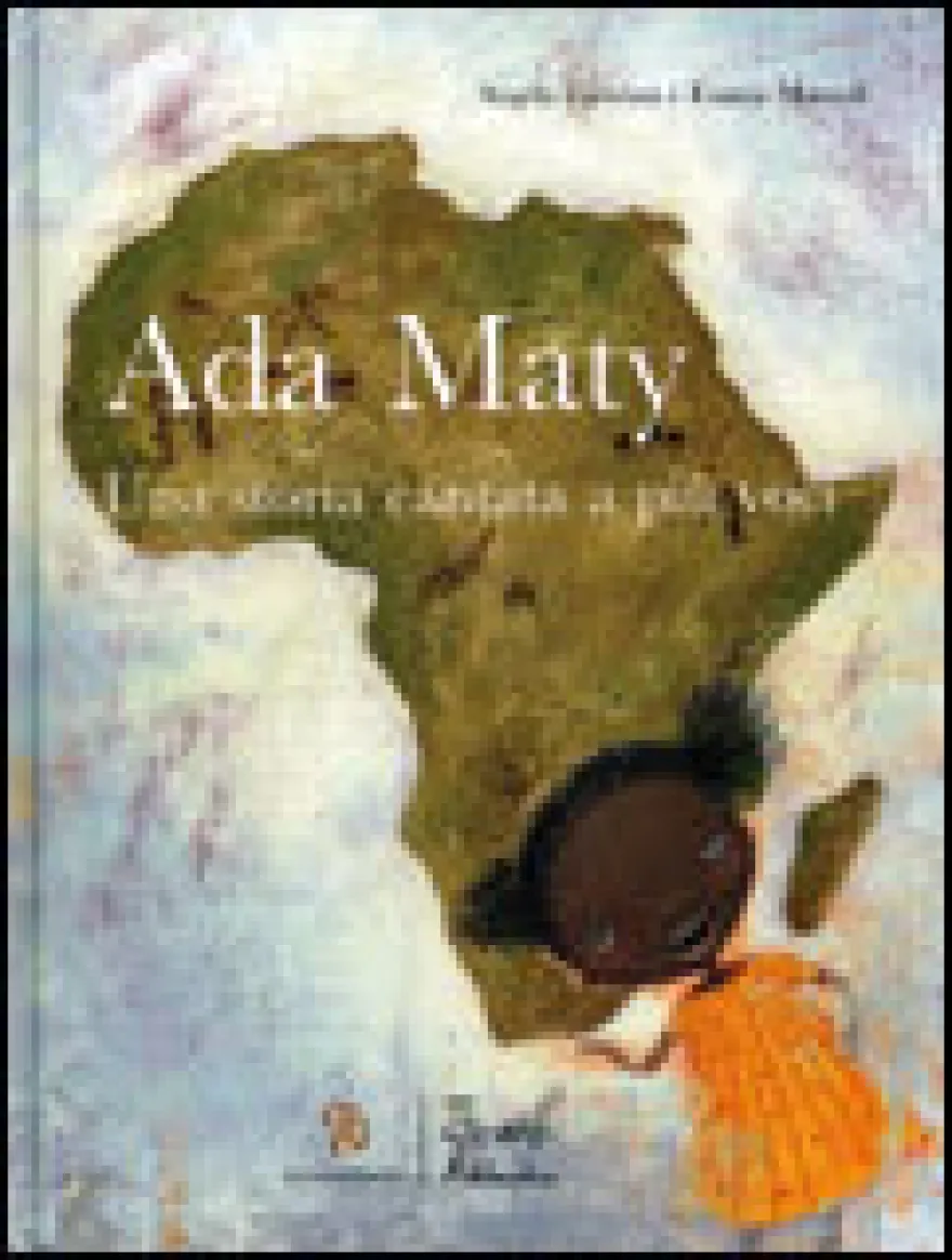 Ada Maty - Una Storia Cantata a più Voci + CD