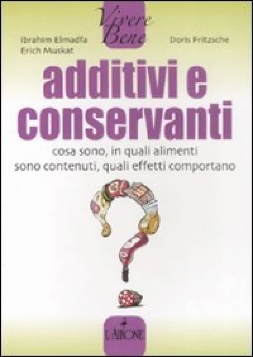 Additivi e Conservanti