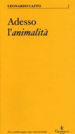 Adesso l'Animalità