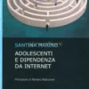 Adolescenti e Dipendenza da Internet