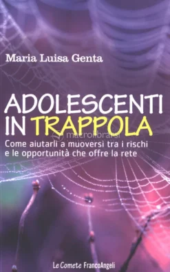 Adolescenti in Trappola