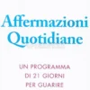 Affermazioni Quotidiane con la Tecnica dello Specchio