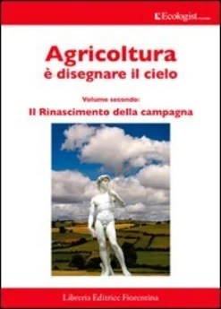 Agricoltura è Disegnare il Cielo - Vol. 2