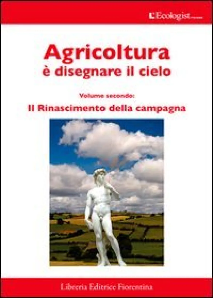 Agricoltura è Disegnare il Cielo - Vol. 2