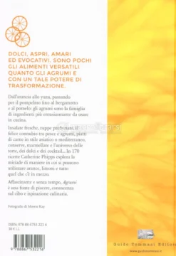 Agrumi - Ricette per Celebrare l'Aspro e il Dolce