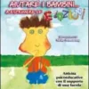 Aiutare i Bambini... a Esprimere le Emozioni