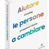 Aiutare le Persone a Cambiare