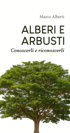 Alberi e Arbusti