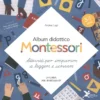 Album Didattico Montessori - Attività per Imparare a Leggere e Scrivere