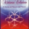 Alchimia Cellulare