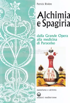 Alchimia e Spagiria