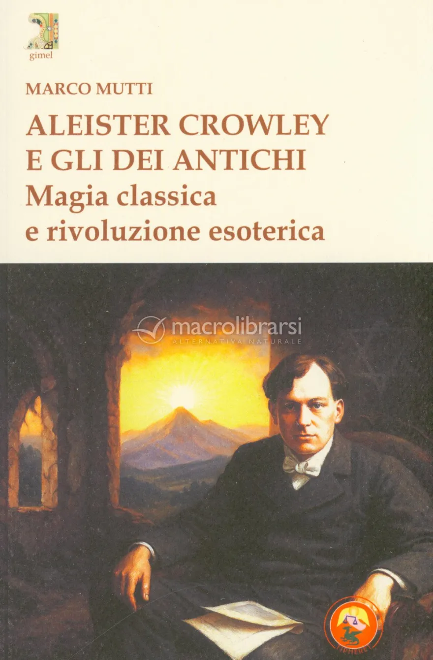 Aleister Crowley e gli Dei Antichi