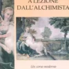 A Lezione dall'Alchimista