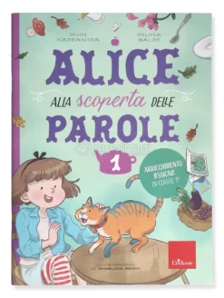 Alice alla Scoperta delle Parole Vol.1