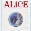Alice - Edizione Cartonata