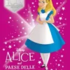 Alice Nel Paese Delle Meraviglie Speciale Anniversario Disney100 Ediz Limitata