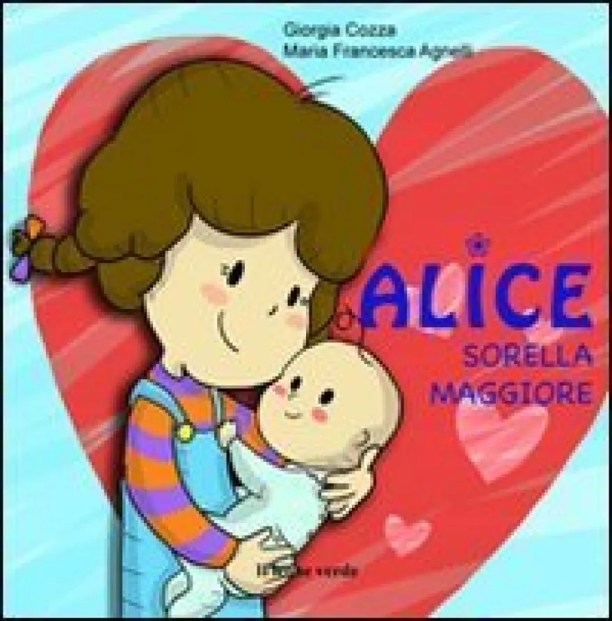 Alice Sorella Maggiore