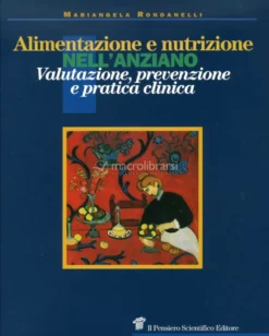 Alimentazione e Nutrizione nell'Anziano