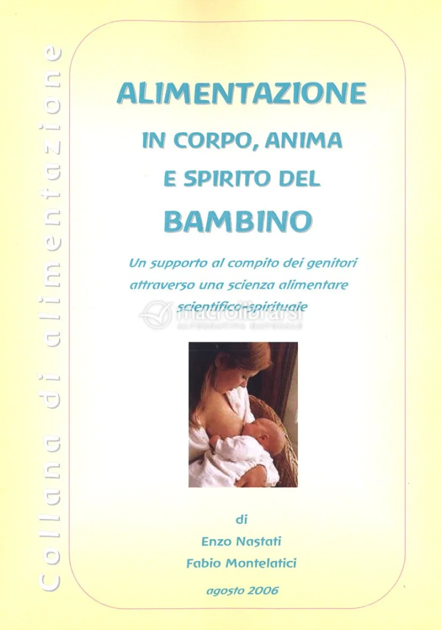 Alimentazione in Corpo, Anima e Spirito del Bambino