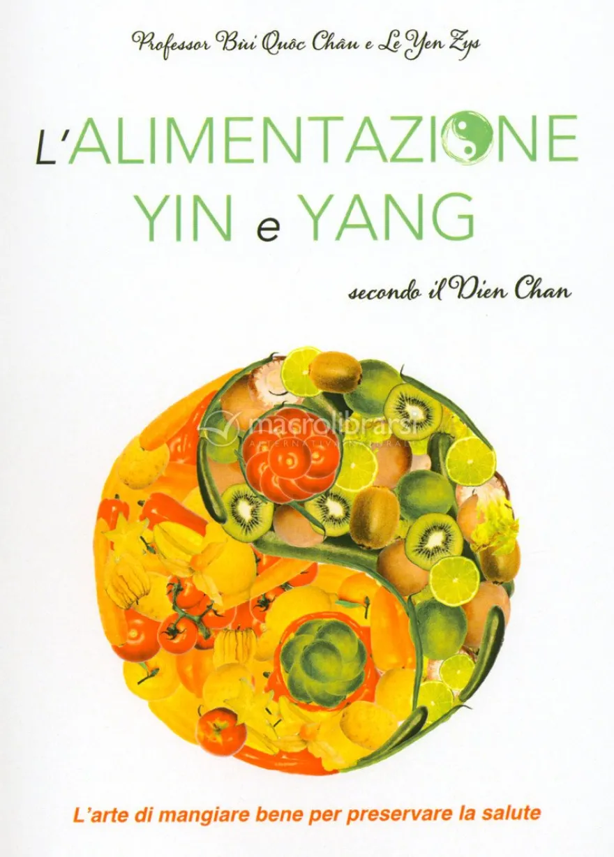 Alimentazione Yin Yang secondo il Dien Chan