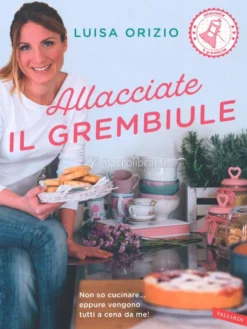 Allacciate il Grembiule