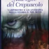 Alla Luce del Crepuscolo