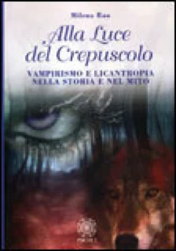 Alla Luce del Crepuscolo