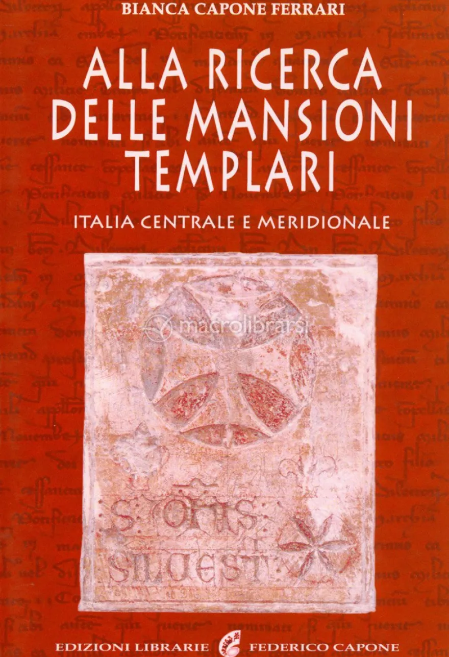 Alla Ricerca delle Mansioni Templari