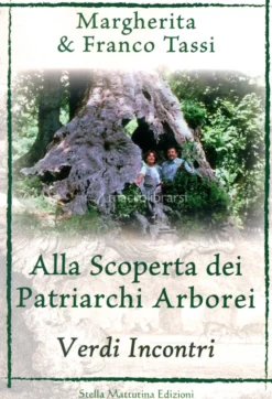 Alla Scoperta dei Patriarchi Arborei