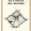 Alla Soglia del Mistero