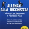 Allenati alla Ricchezza