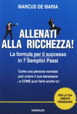 Allenati alla Ricchezza