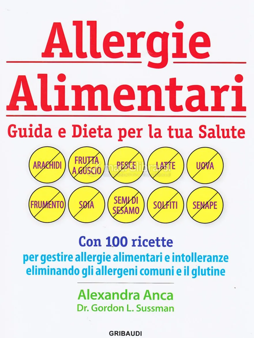 Allergie Alimentari: Guida e Dieta per la tua Salute