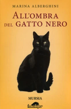 All'ombra del Gatto Nero