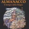 Almanacco - Il Tempo Della Magia