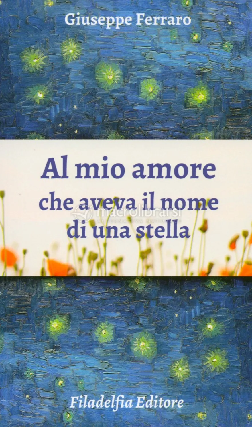 Al Mio Amore che Aveva il Nome di una Stella