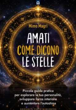 Amati Come Dicono le Stelle