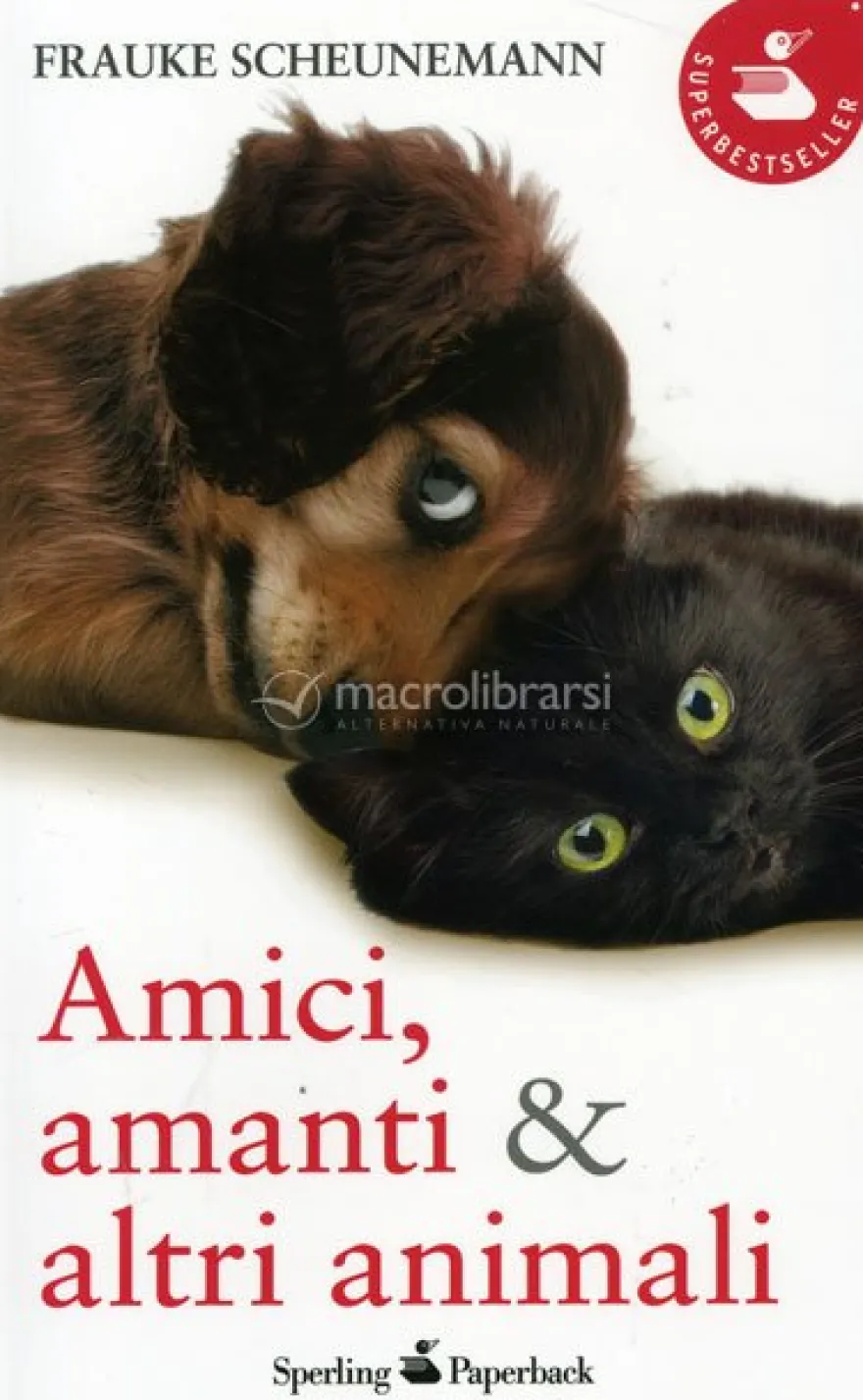 Amici, Amanti & Altri Animali