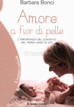 Amore a Fior di Pelle