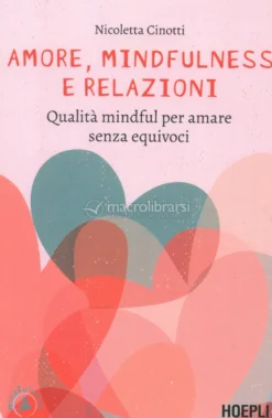 Amore, Mindfulness e Relazioni