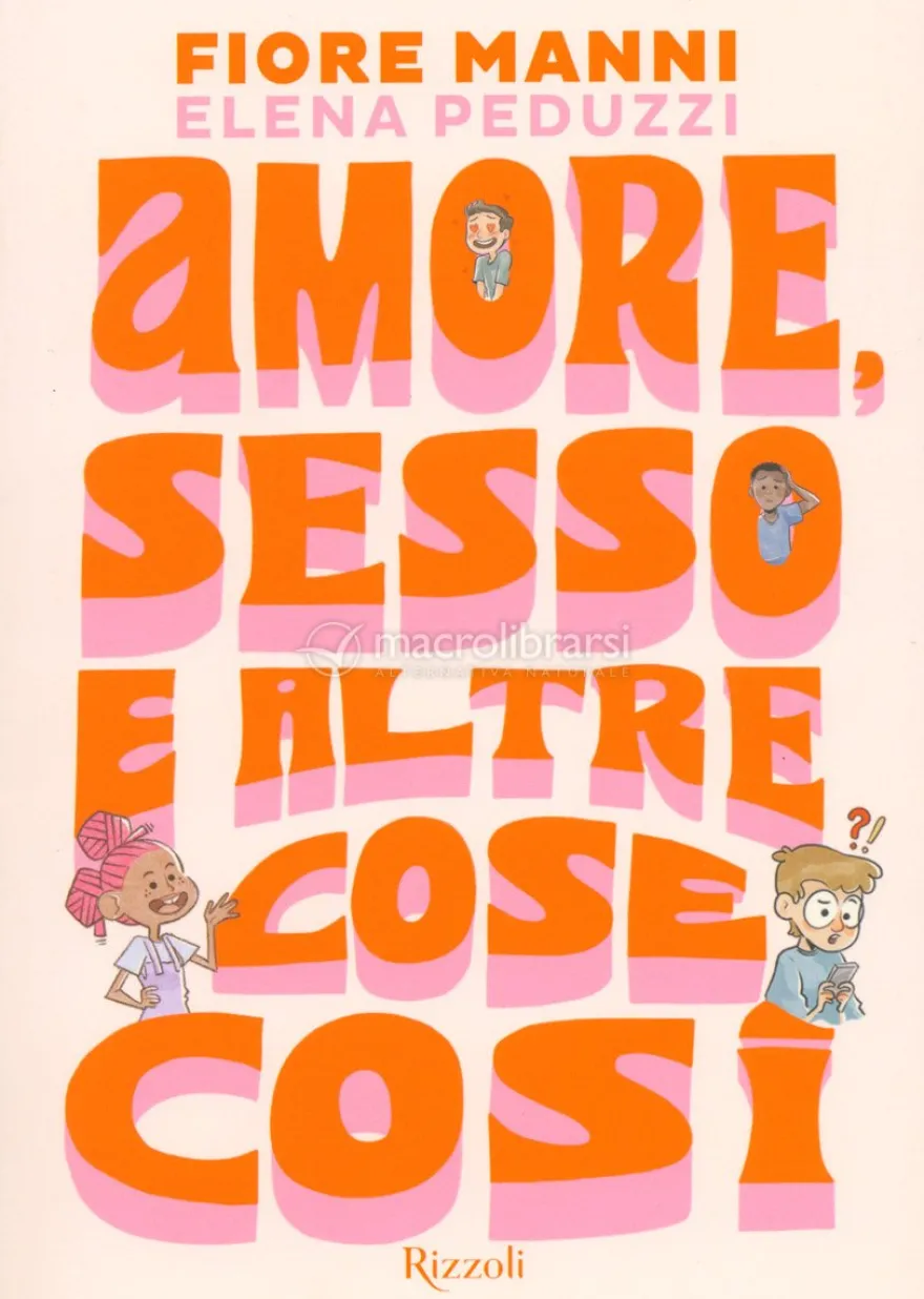 Amore, Sesso e Altre Cose Così